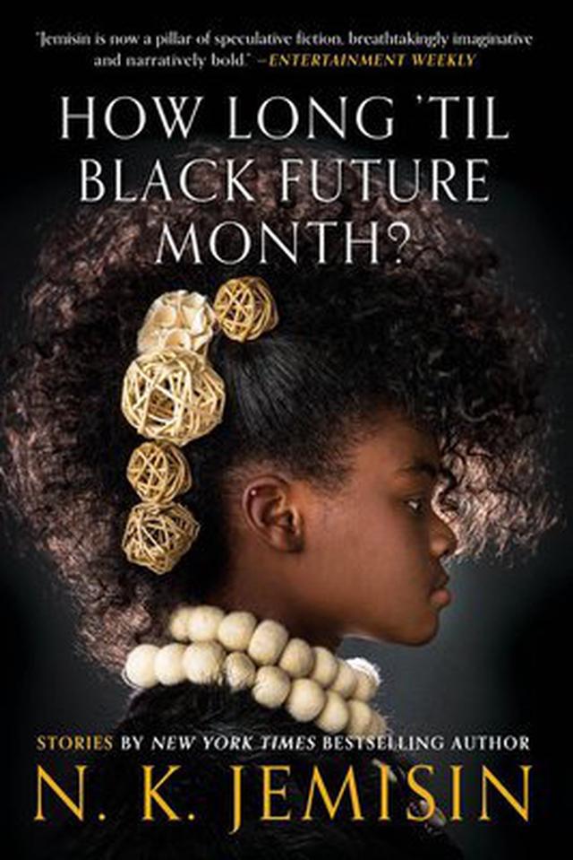 How Long ’Til Black Future Month? cover image