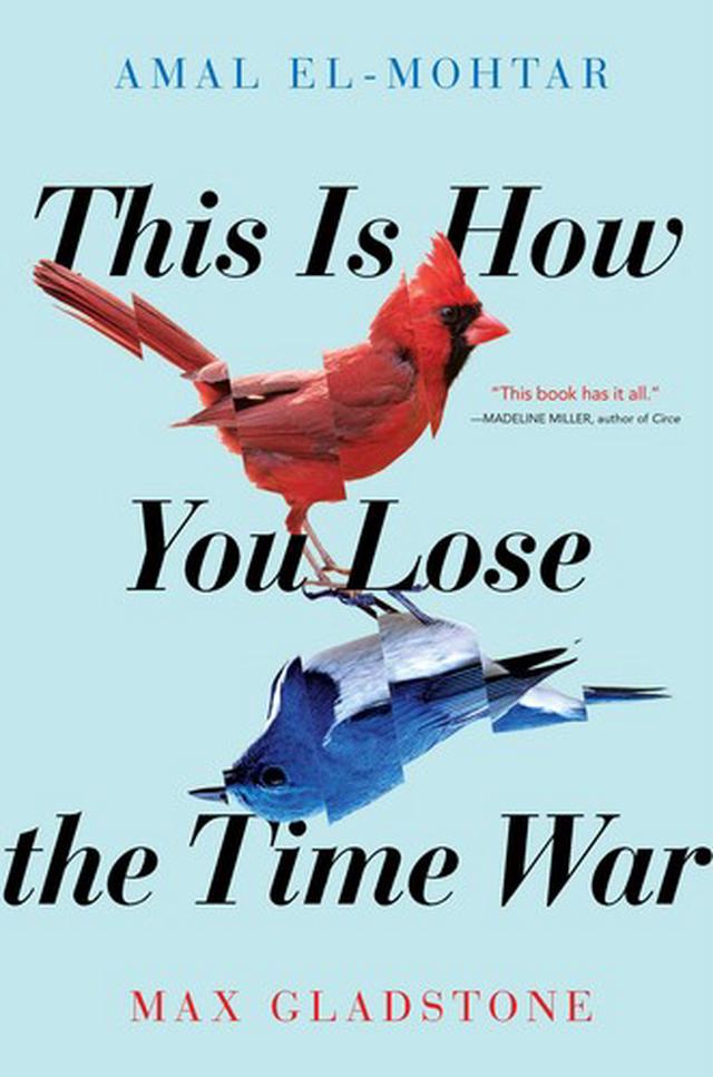This Is How You Lose the Time War cover image